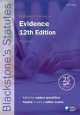 Blackstone's Statutes on Evidence, Phil Huxley 