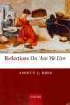 Reflections On How We Live, Annette Baier 