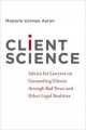Client Science, Marjorie Corman Aaron 