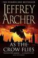 As the Crow Flies, Archer Jeffrey 