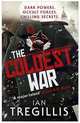 Coldest War (The Milkweed Triptych 2), Tregillis Ian 
