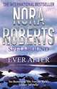 Spellbound & Ever After, Roberts Nora 