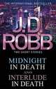 Midnight in Death and Interlude in Death, Robb J.D. 