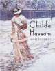 Childe Hassam, Impressionist, William H. Gerdts, Warren Adelson, Jay Cantor 