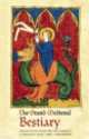 The Grand Medieval Bestiary. The Animal in Illuminated Manuscripts, Christian Heck, Remy Cordonnier 