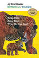 Baby Bear, Bear Bear, What Do You See, Martin Bill Jr. 