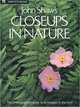John Shaw's Closeups in Nature, John Shaw 