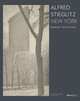 Alfred Stieglitz New York, Bonnie Yochelson 