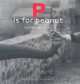 P is for Peanut. A Photographic ABC, Lisa Gelber 