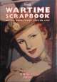 Wartime Scrapbook, Robert Opie 