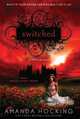 Trylle Trilogy 1: Switched, Hocking Amanda 