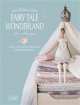 Tilda's Fairy Tale Wonderland, Tone Finnanger 