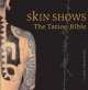 Skin Shows Tattoo Bible, Chris Wroblewski 