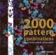 2000 pattern combinations, Jane Callender 