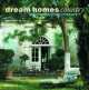 Dream homes country, Andreas Von Einsiedel 