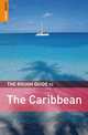 The Rough Guide to the Caribbean, Joe Fullman, Robert Coates, Sean Harvey, Sara Humphreys 