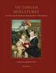 Victorian Miniatures. In the Collection of Her Majesty The Queen. 1-2, Remington Vanessa 