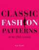 Classic Fashion Patterns : Of the 20th Century, 