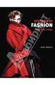 A History of Fashion: New Look to Now / История моды, Marsh June 