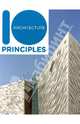 10 Principles of Architecture/10 Принципов архитектуры, Ruth Slavid 