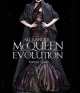 Alexander McQueen. Evolution, Katherine Gleason 