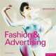 Fashion and advertising, Magdalene Keaney 