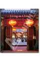 Living in China / Китайский стиль, Daisann McLane 