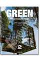 Green Architecture Now! Vol. 2 / Архитектура сегодня. Книга 2, Филипп Ходидио 