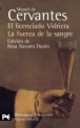 El Licenciado Vidriera Lafuersadela Sangre, Saavedra Miguel De Cervantes 