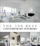 The 100 Best Contemporary Interiors, Wim Pauwels 