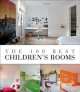 The 100 best children's rooms, Wim Pauwels 
