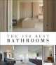 The 100 Best Bathrooms, Wim Pauwels 