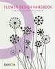 Flower Design Handbook, Baeck 