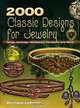 2000 Classic Designs for Jewelry, Richard Lebram 