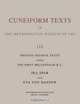 Cuneiform Texts in The Metropolitan Museum of Art: Vol. 3, Private Archive Texts from the First Millennium B.C., Ira Spar, Eva Von Dassow, J.N. Postgate, Linda Bregstein 