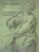 Seventeenth-Century Italian Drawings in The Metropolitan Museum of Art, Jacob Bean 