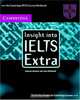 Insight into IELTS Extra: The Cambridge IELTS Course Workbook, Vanessa Jakeman and Clare McDowell 