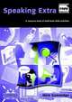 Speaking Extra Book and Audio CD Pack: A Resource Book of Multi-level Skills Activities (Cambridge Copy Collection), Mick Gammidge 