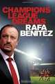 Getting Our Pride Back, Rafa Benitez 