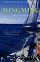 Mingming & the Tonic of Wildness (Voyages of a Simple Sailor), Roger D. Taylor 
