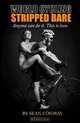 World Cycling Stripped Bare: Anyone can cycle the world. This is how., Sean Conway 