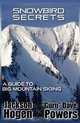 Snowbird Secrets, Jackson Hogen, Dave Powers 