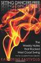 Setting Dancers Free: The Weekly Notes that Rocked West Coast Swing (Volume 2), Katherine Eastvold 