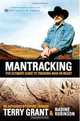 Mantracking: The Ultimate Guide to Tracking Man or Beast, Terry Grant, Nadine Robinson 