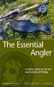 The Essential Angler, David Forster 