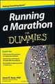 Running a Marathon For Dummies (For Dummies (Sports & Hobbies)), Jason Karp 