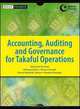Accounting, Auditing and Governance for Takaful Operations (Wiley Finance), Sheila Nu Nu Htay, Mohamed Arif, Younes Soualhi, Hanna Rabittah Zaharin, Ibrahim Shaugee 