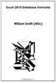 Excel 2010 Database Formulas, Msc William Smith 