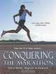 Conquering The Marathon: Half to Whole . . . Beginner to Advanced, Lynn Gray 