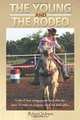 The Young and The Rodeo, Robert Jackson 